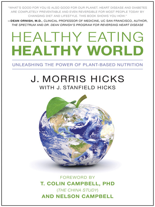 Title details for Healthy Eating, Healthy World by J. Morris Hicks - Available